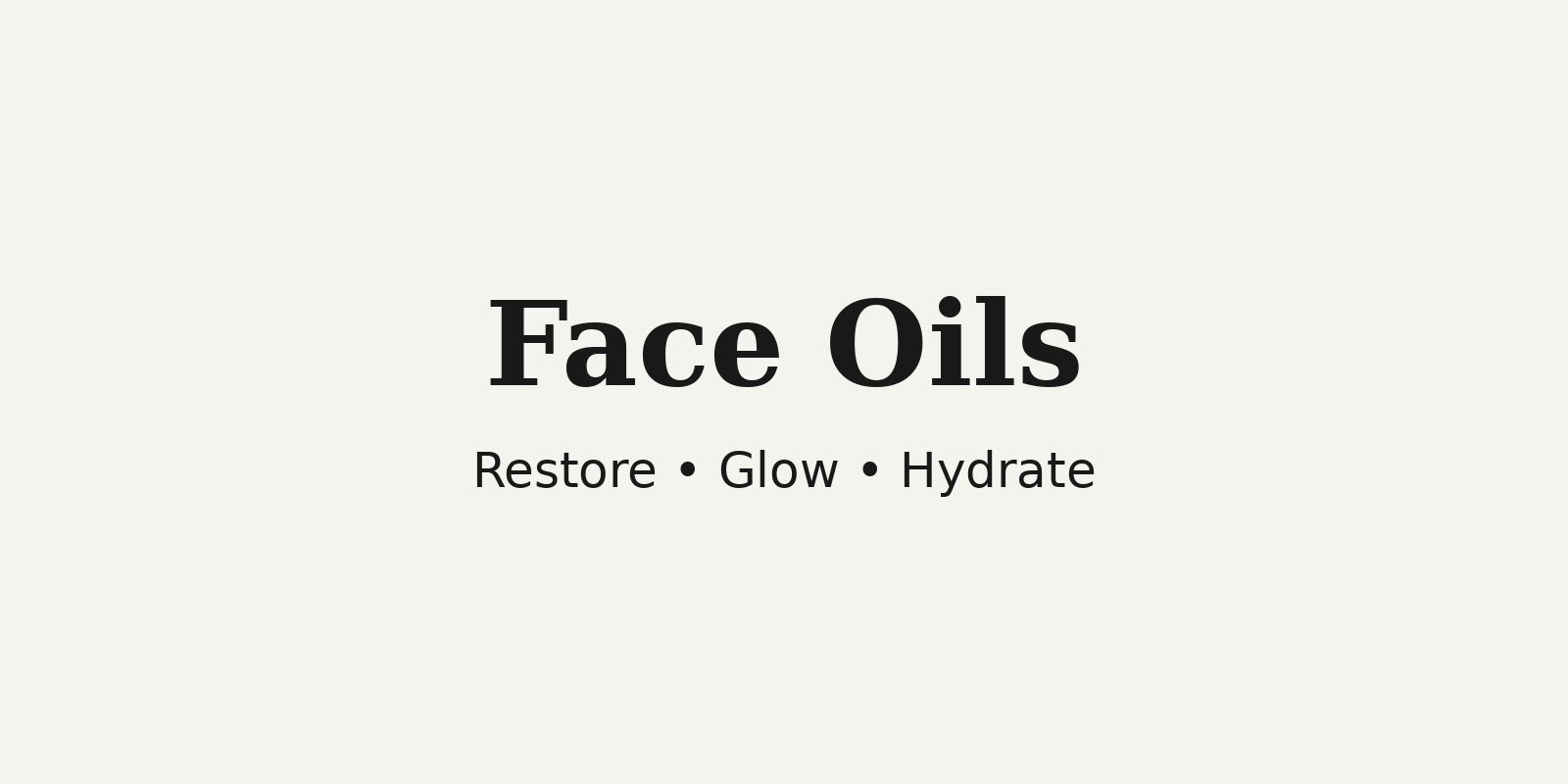 Face Oils