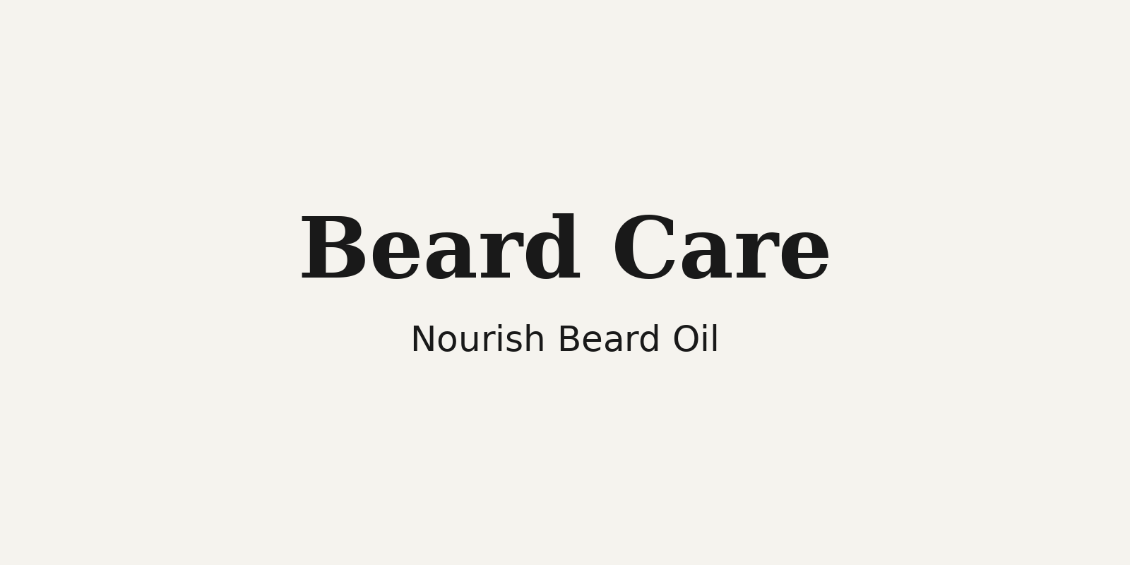 Beard Care